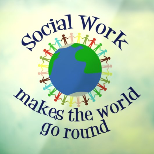 Sociaal werk maakt de wereld draaiende raamsticker (Vel 3)