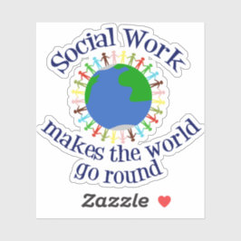 Sociaal werk maakt van de wereld een prijsopgave sticker