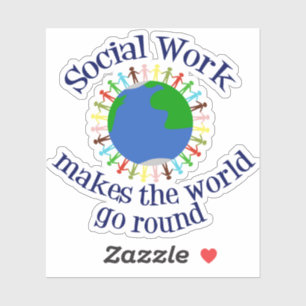 Sociaal werk maakt van de wereld een prijsopgave sticker