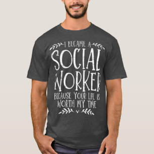Sociaal werk voor werknemers t-shirt