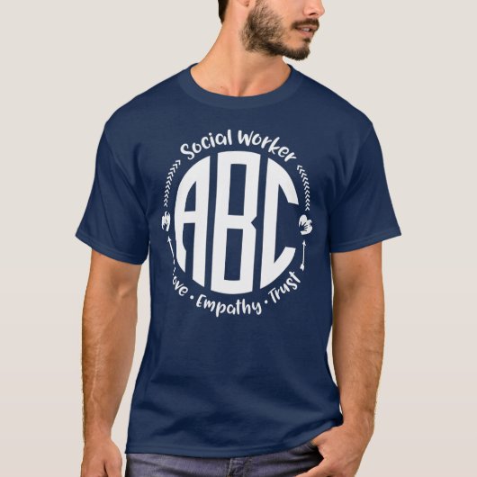 Sociaal werker ABC Love Empathy Trust T-shirt (Voorkant)