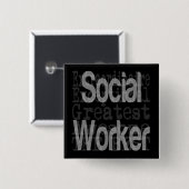 Sociaal werker: extraordinaire vierkante button 5,1 cm (Voorkant /achterkant)