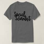 sociaal wetenschapper 2 t-shirt (Design voorkant)