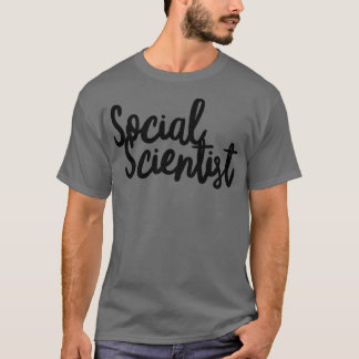 sociaal wetenschapper 2 t-shirt