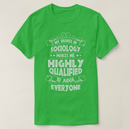 Sociaalwetenschappen socioloog Gift T-shirt (Design voorkant)