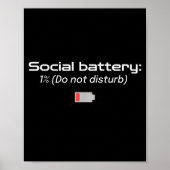 Social Battery_ 1% (do Not Disturb)  Poster (Voorkant)