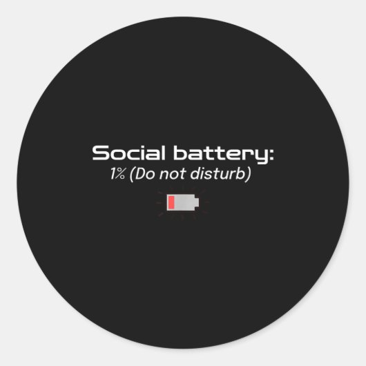 Social Battery_ 1% (do Not Disturb)  Ronde Sticker (Voorkant)