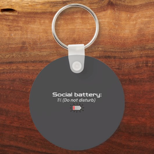 Social Battery_ 1% (do Not Disturb)  Sleutelhanger (Voorkant)
