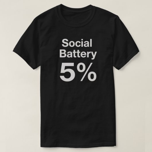 Social Battery 5% Minimal Introvert Quote T-shirt (Design voorkant)