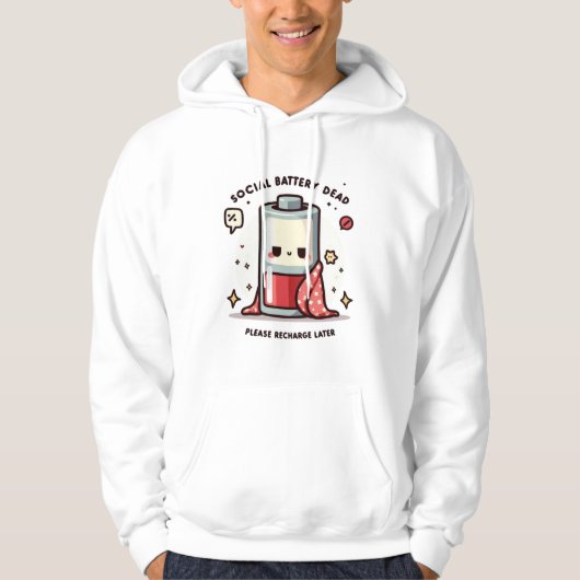 Social Battery Dead Hoodie Funny Introvert Saying (Voorkant)