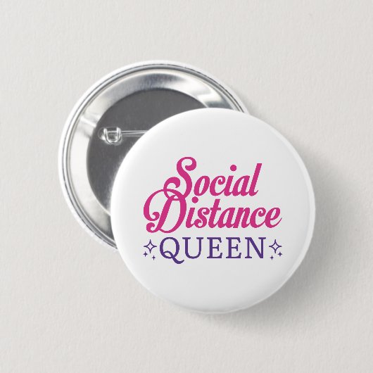 Social Distance Queen Ronde Button 5,7 Cm (Voorkant /achterkant)