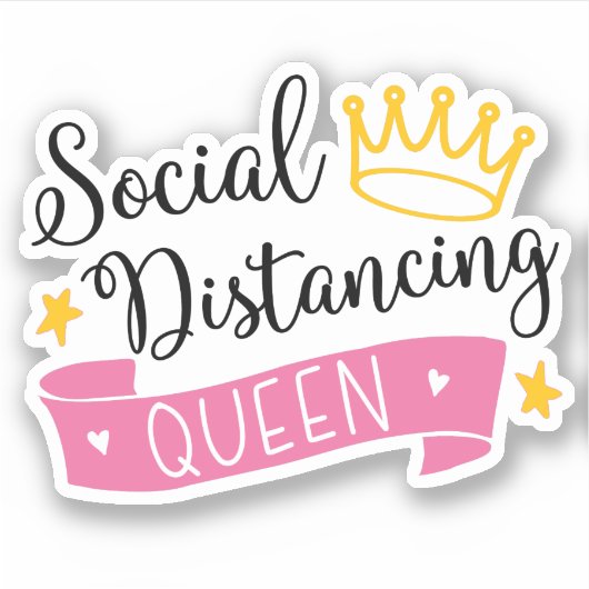 Social Distance Queen Sticker (Voorkant)