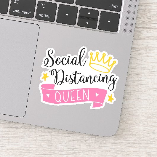 Social Distance Queen Sticker (Detail)