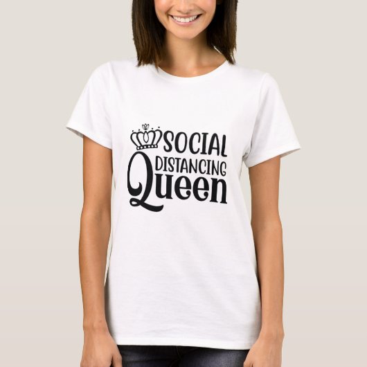 Social Distance Queen T-shirt (Voorkant)