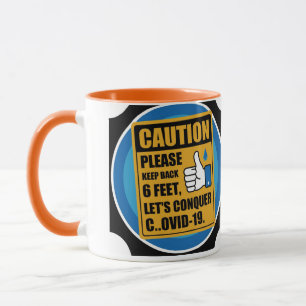 Social Distancing Coffee Mok - Keep Back 6 Feet, C
