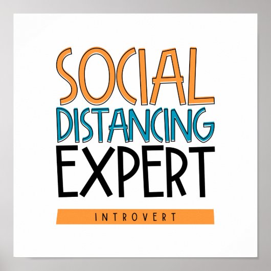 Social Distancing Expert Introvert Poster (Voorkant)
