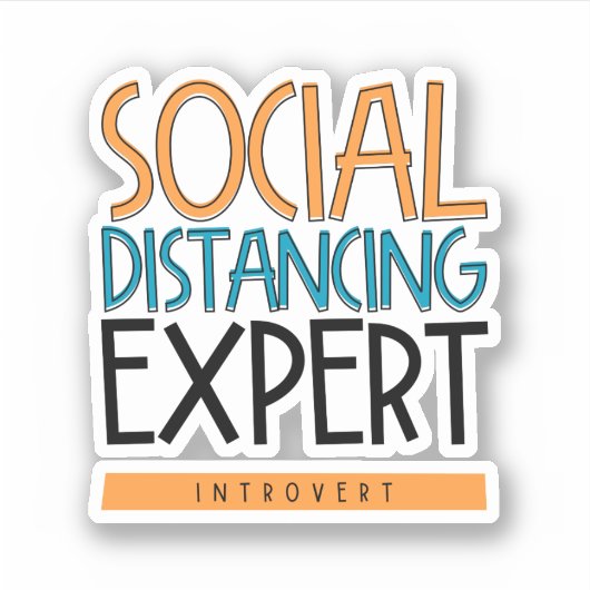 Social Distancing Expert Introvert Sticker (Voorkant)