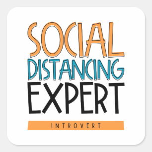 Social Distancing Expert Introvert Vierkante Sticker
