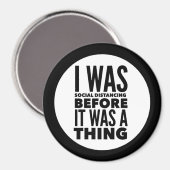 Social Distancing Humor Magnet (Voorkant / Achterkant)