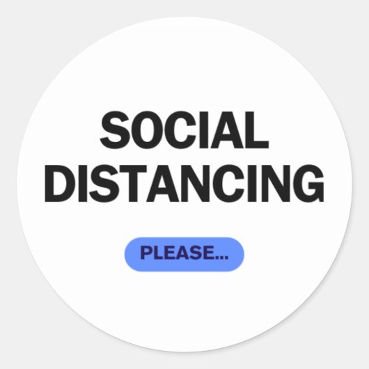 "Social Distancing Please" Funny Covid Ronde Sticker (Voorkant)