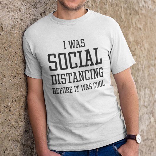 Social Distancing T-shirt