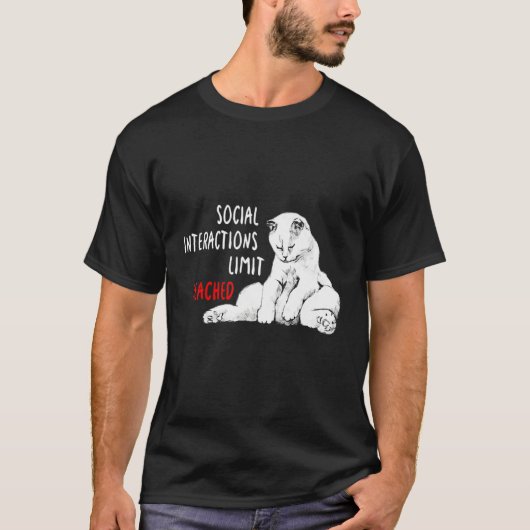 Social Interactions Limit Reached Introvert Cat   T-shirt (Voorkant)