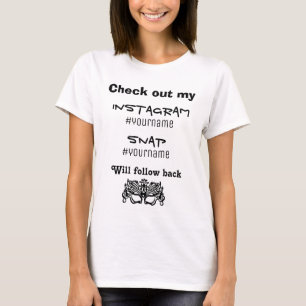 Social Media Instagram en Snap Followers T-shirt