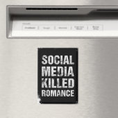 Social Media Killed Romance Magneet (Insitu (Vaatwasser))