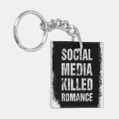 Social Media Killed Romance Sleutelhanger (Voorkant Links)