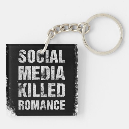 Social Media Killed Romance Sleutelhanger (Achterkant)