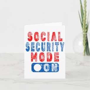 Social Security Mode On - Humor voor senioren _1 Kaart