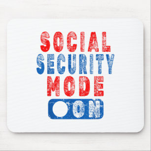 Social Security Mode On - Humor voor senioren _1 Muismat