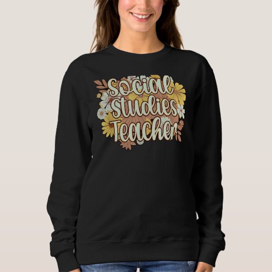 Social Studies Teacher Flowers Social Studies Teac Trui (Voorkant)