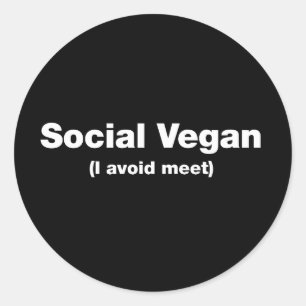 Social Vegan (ik vermijd afspreken) Ronde Sticker