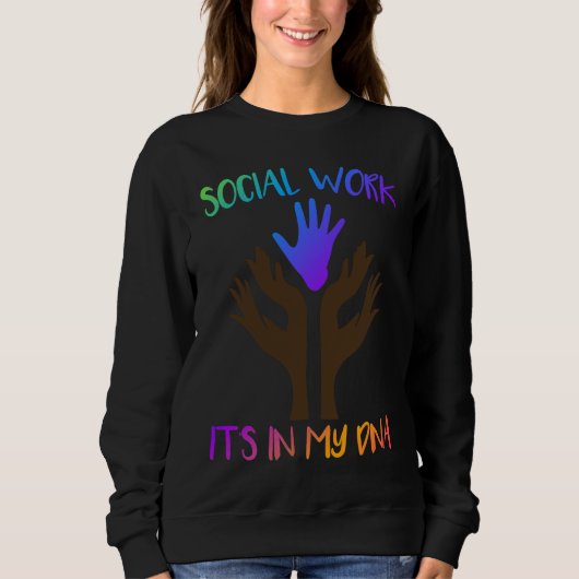 Social Work Its In My DNA Social Worker Trui (Voorkant)