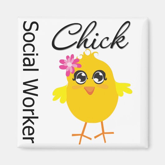 Social Worker Chick Magneet (Voorkant)