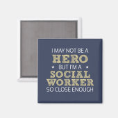 Social Worker Hero Humor Nieuwigheid Magneet (Voorkant / Achterkant)