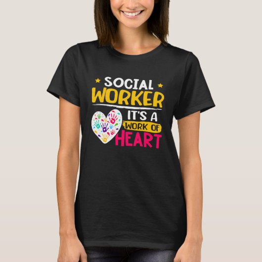 Social Worker  It's A Work Of Heart  1 T-shirt (Voorkant)
