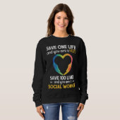 Social Worker Life Saving Hero Social Work Trui (Voorkant volledig)