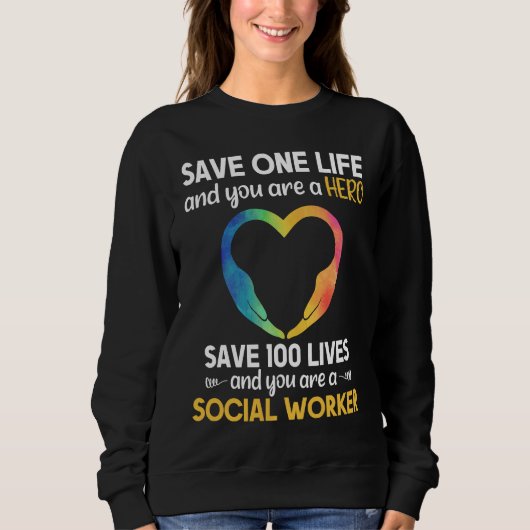 Social Worker Life Saving Hero Social Work Trui (Voorkant)