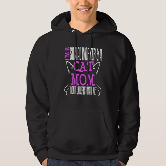 Social Worker Work Cat Mom MSW Graduation Masters  Hoodie (Voorkant)