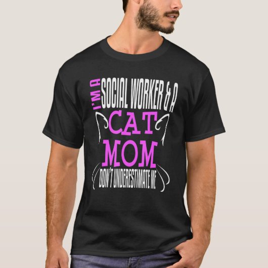 Social Worker Work Cat Mom MSW Graduation Masters  T-shirt (Voorkant)