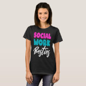 Social Worker Work Coworkers Best Friend Graduatio T-shirt (Voorkant volledig)