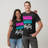 Social Worker Work Coworkers Best Friend Graduatio T-shirt (Unisex)