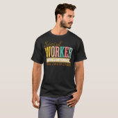 Social Works Week Social Worker Making a Different T-shirt (Voorkant volledig)