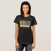 Social Works Week Social Worker Making a Different T-shirt (Voorkant volledig)