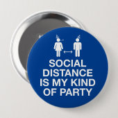 Sociale afstand is mijn soort partij ronde button 4,0 cm (Voorkant /achterkant)