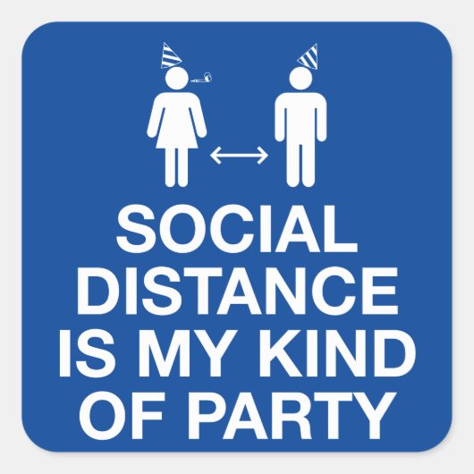 Sociale afstand is mijn soort partij vierkante sticker (Voorkant)