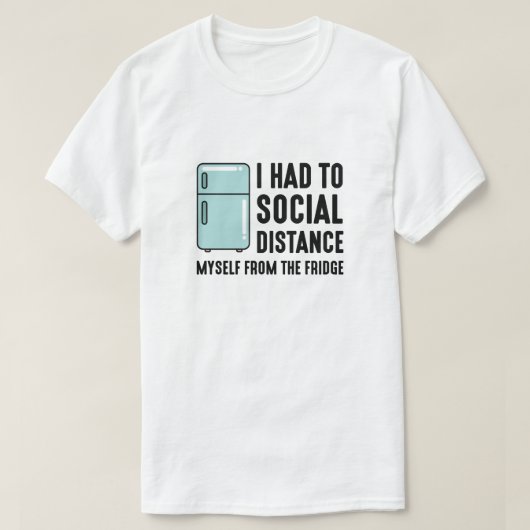 Sociale Afstand Koelkast T-shirt (Design voorkant)