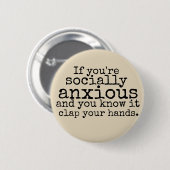 Sociale angststoornis ronde button 5,7 cm (Voorkant /achterkant)